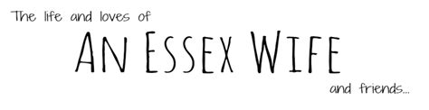 How To Be An Essex Girl An Essex Wife