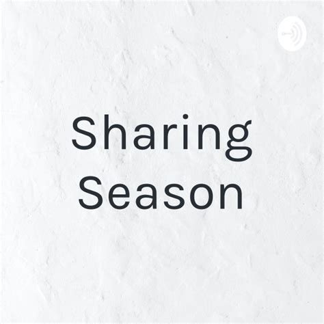 Sharing Season Listen To Podcasts On Demand Free Tunein