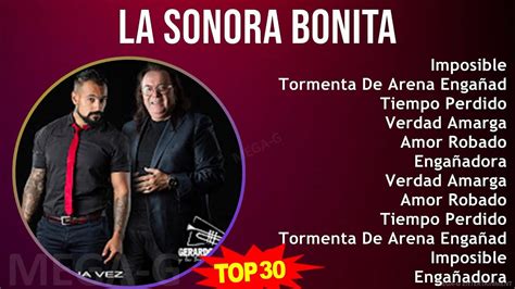 L A S O N O R A B O N I T A Mix Grandes Exitos Top Latin Music