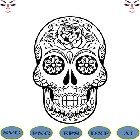 Skull With Flower Vector Sugar Skull Svg Skull Svg Skull Vector