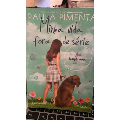 Minha Vida Fora De Serie Paula Pimenta 1 Temporada Shopee Brasil