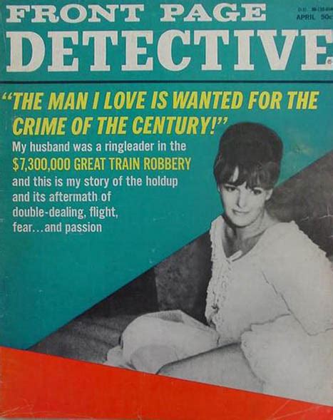 Front Page Detective April The Man I Love Is Wanted For T