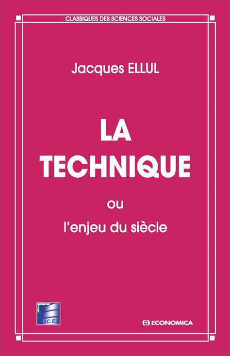 La technique ou l enjeu du siècle Ellul Jacques Amazon co uk Books