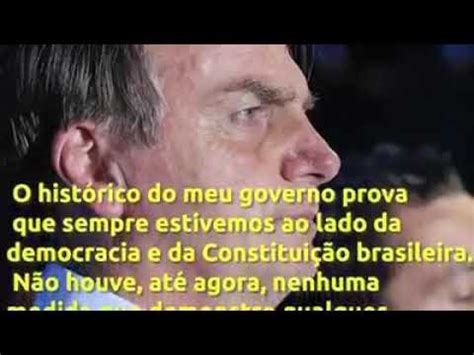 Carta Do Presidente Bolsonaro Na O Brasileira Youtube