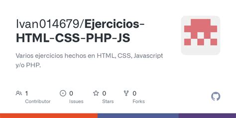 GitHub Ivan014679 Ejercicios HTML CSS PHP JS Varios Ejercicios