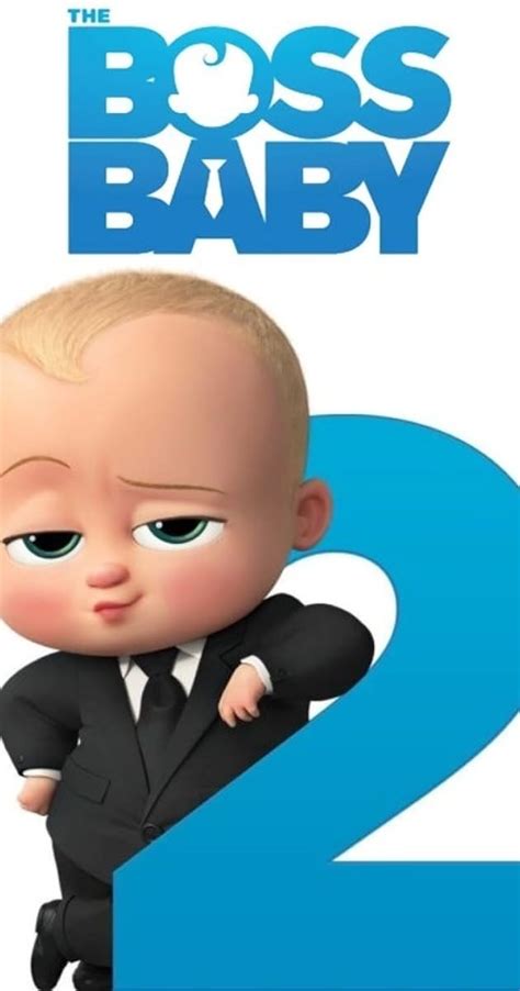 The Boss Baby 2 2021 Imdb