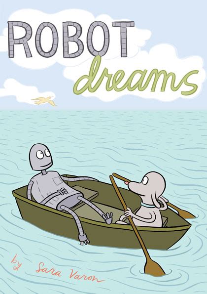 Talkin Bout Comics: Robot Dreams by Sara Varon