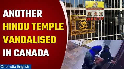 Canada Hindu Temple Vandalised Nijjars Assassination Posters Pasted Watch Oneindia News