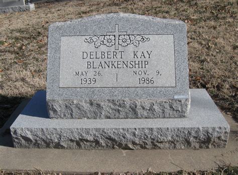 Delbert Kay Blankenship 1939 1986 Mémorial Find a Grave