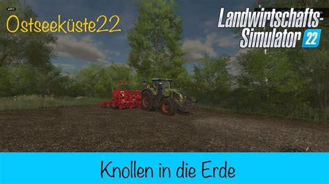 Ostseeküste22 41 2 Kartoffeln legen Landwirtschafts Simulator 22