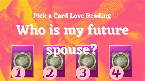 🔮 ️💍 Who Is Your Future Spouse And How Will You Meet 💐pick A Card Youtube