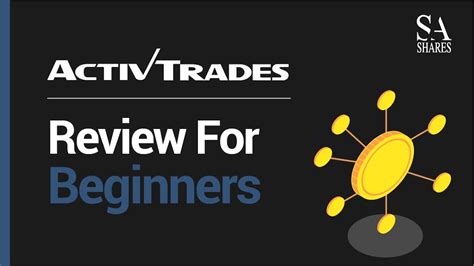 ActivTrades Review For Beginners YouTube