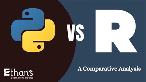 Python Vs R A Comparative Analysis