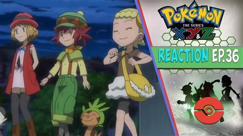 Pokemon Xyz Anime Reaction Ep36 Mairin Finally Meets The Xy Gang Youtube