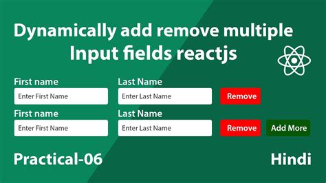 Dynamically Add Remove Multiple Input Fields React Js Youtube