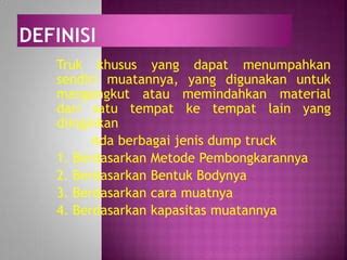 Presentasi Alat Berat Jenis Dump Truck Ppt