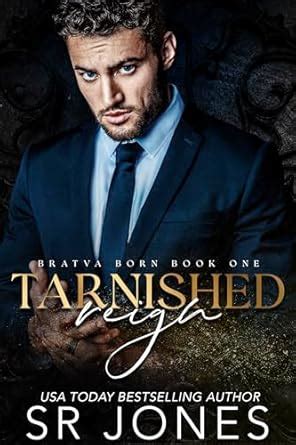 Tarnished Reign A Dark Bratva Romance Bratva Born Book 1 Kindle