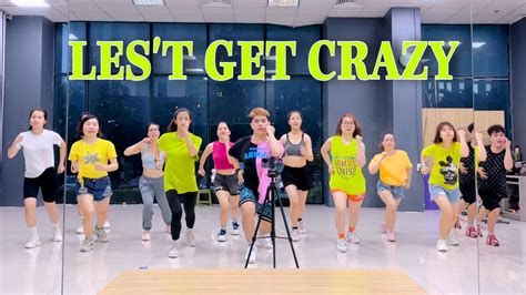 Let S Get Crazy By Don Omar Lil Jon Zin Zumba Dance Fitness