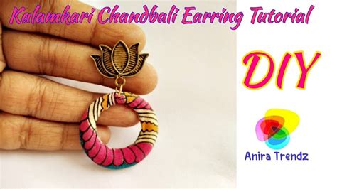 How To Make Kalamkari Fabric Chandbali Earring Tutorial DIY Chandlier