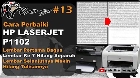 Perbaiki HP Laserjet Hasil Print Lembar Pertama Bagus Dan Lembar