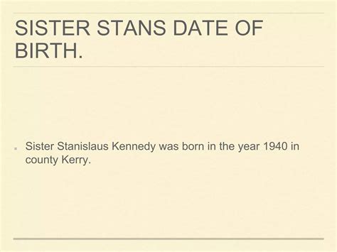 Sr Stanislaus Kennedy by Emma | PPT