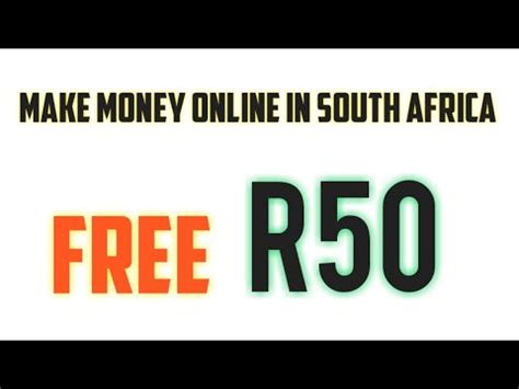 How To Make Money Online In South Africa Free R50 New Website Paying