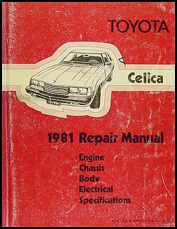 1981 Toyota Celica Shop Manual Original No 36050 22R