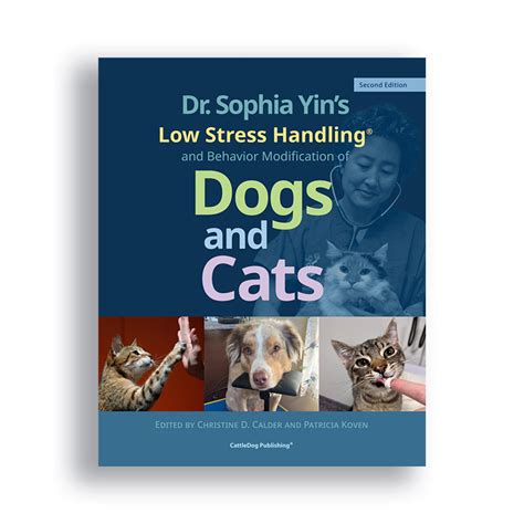 Dr Sophia Yins Low Stress Handling® And Behavior Modification Of Dogs