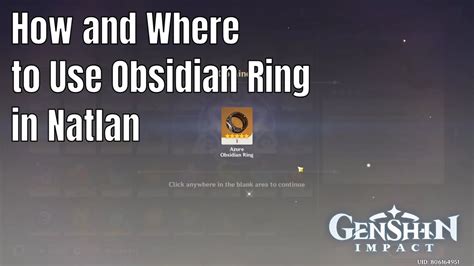 Genshin Impact How Where To Use Obsidian Ring In Natlan Youtube