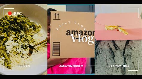 Vlog Cook With Me My St Amazon Order Started A Self Care Business