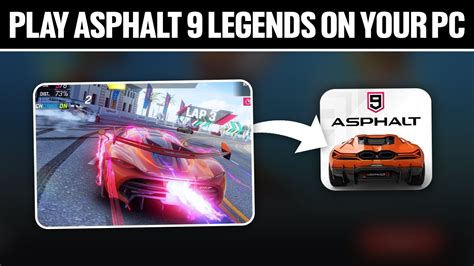 How To Play Asphalt 9 Legends On Your Laptop PC 2024 Full Tutorial