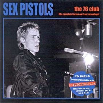 The 76 Club Álbum de Sex Pistols LETRAS