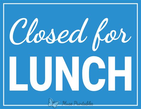 Printable Closed For Lunch Sign