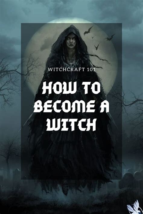 Witch Craft How To Become A Witch