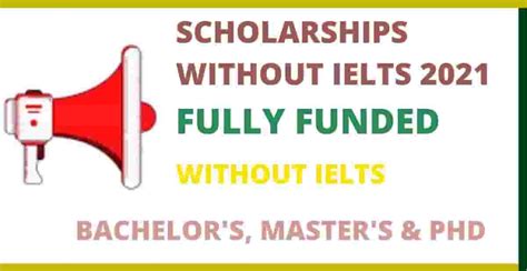 Scholarships Without Ielts Requirements 2021 Fully Funded