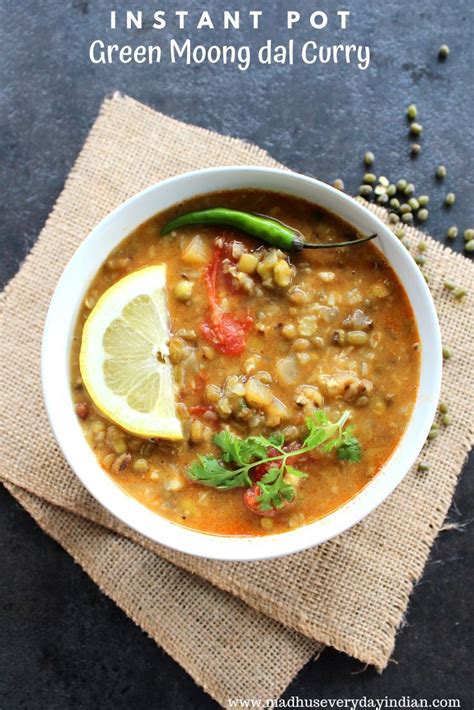 Green Moong Dal Instant Pot Green Lentil Madhu S Everyday Indian