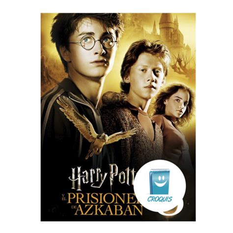 Poster Harry Potter Y El Prisionero De Azkaban Archivos Croquis