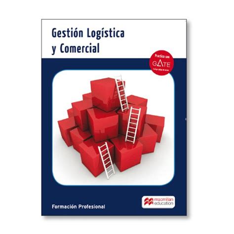 Gestion Logistica Y Comercial 2017 Con Isbn 9788416653867 Casa Del Libro