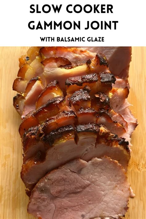 Slow Cooker Gammon Joint With Balsamic Glaze