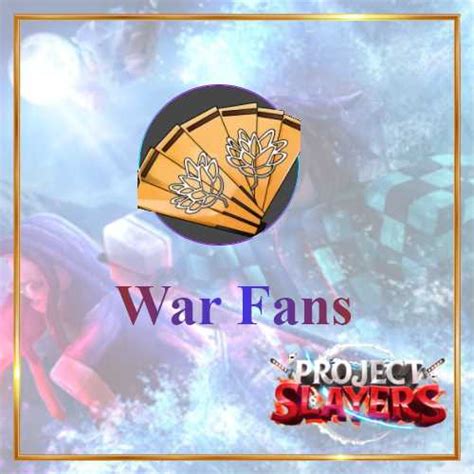 War Fan Project Slayer