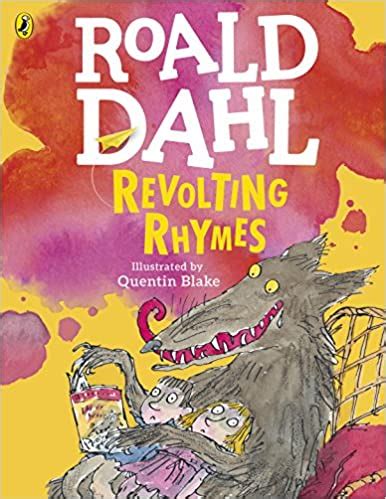 Revolting Rhymes (Colour Edition): Amazon.co.uk: Dahl, Roald, Blake ...