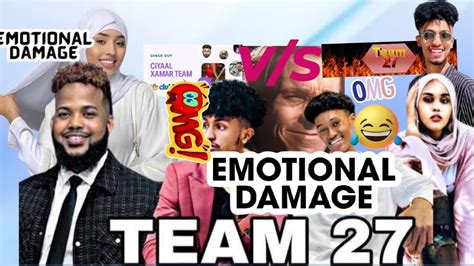 Emotional Damage Best Somali Iyo Team V S Ciyaal Xamar Youtube