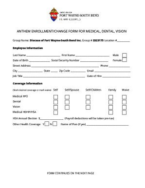 Fillable Online ANTHEM ENROLLMENT CHANGE FORM FOR MEDICAL Fax