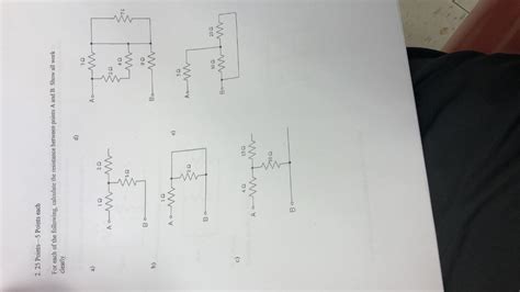 Solved For Each Of The Following Calculate The Resistance