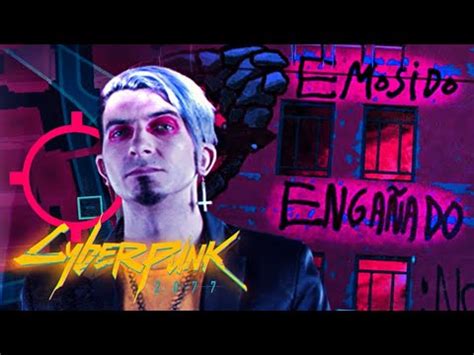 EMOSIDO ENGAÑADO Cyberpunk 2077 TUTORIAL DEFINITIVO YouTube