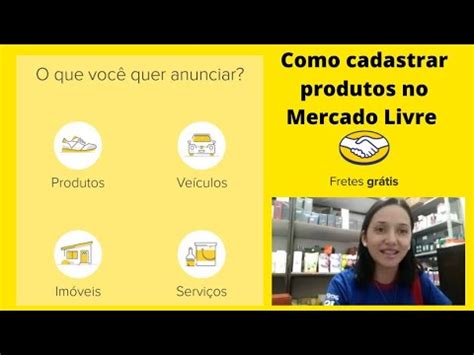 Como Cadastrar Produtos No Mercado Livre E As Vendas Que Consegui Fazer