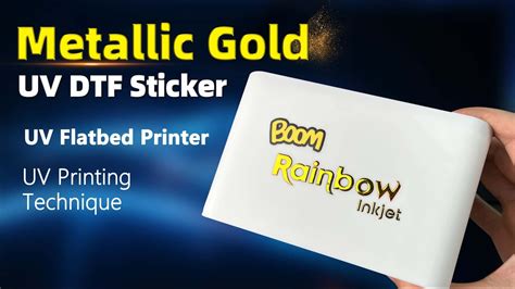 How To Make Metallic Gold Foil UV DTF Sticker With UV Printer And