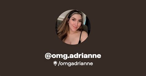 Omg Adrianne Instagram Tiktok Linktree