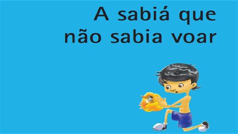 A Sabiá que não sabia voar livro infantil história infantil