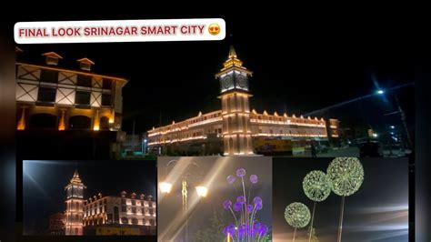 Srinagar Smart City Finally Completed New Look Kashmir Valley 2023